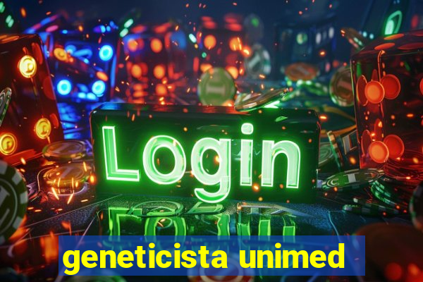 geneticista unimed